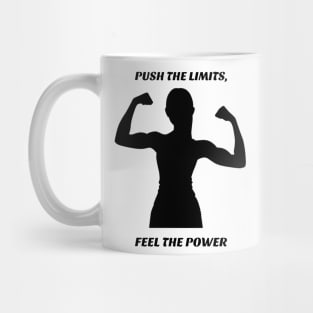 GYM WEAR FOR WOMEN: PUSH YOUR LIMITS, FEEL THE POWER! Mug